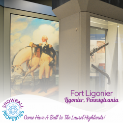 Fort Ligonier, Ligonier, Pennsylvania
