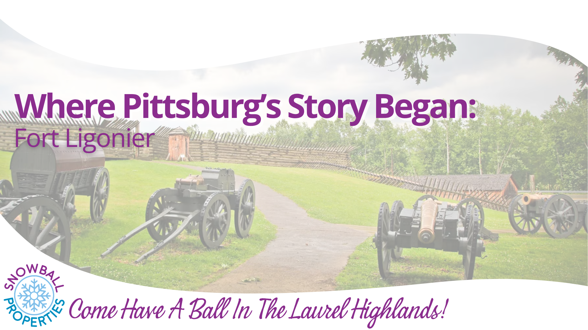 Where Pittsburgh’s Story Began: Fort Ligonier