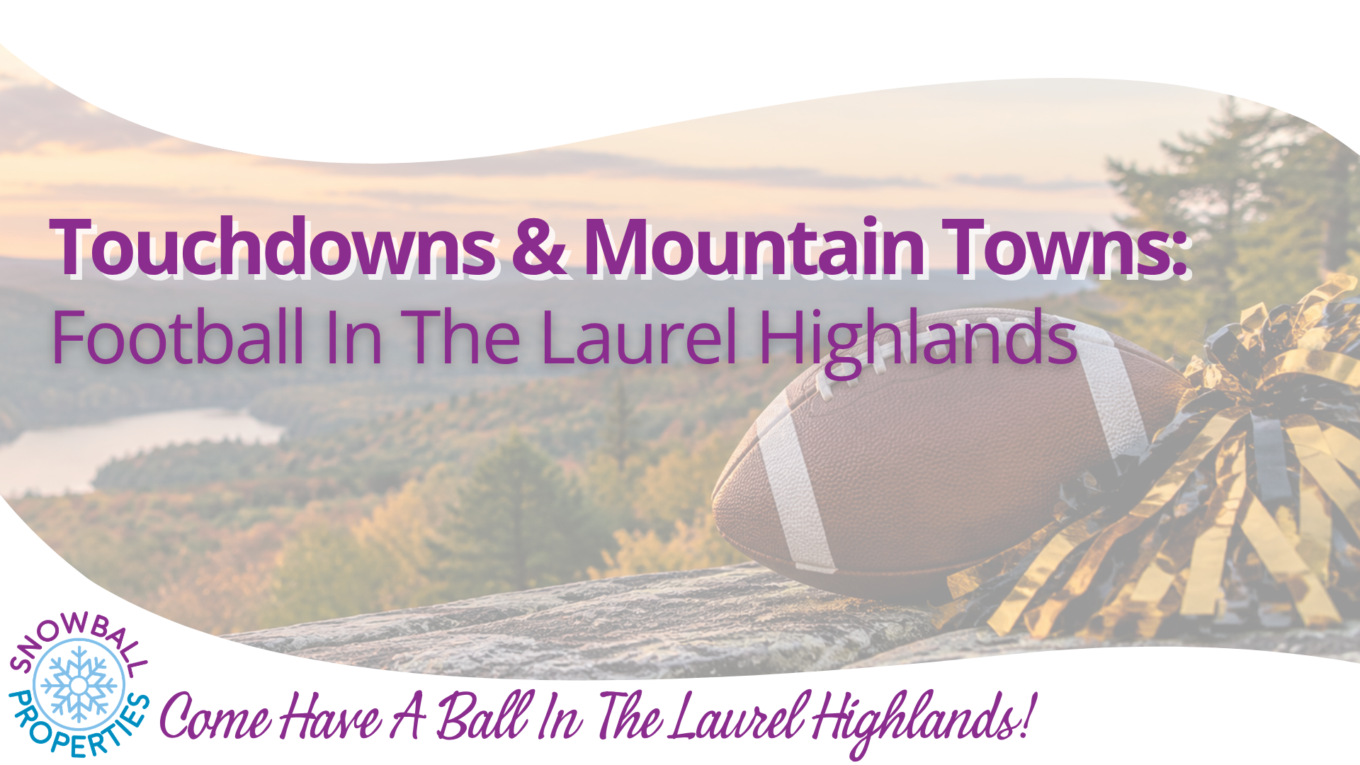 Touchdowns & Mountain Towns: Football in the Laurel Highlands